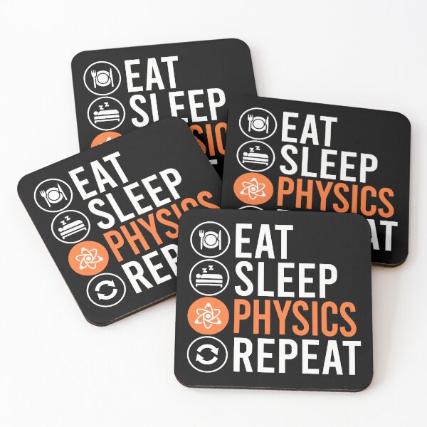 Item preview, Eat Sleep Physics Repeat Funny Science designed and sold by teeperfect.