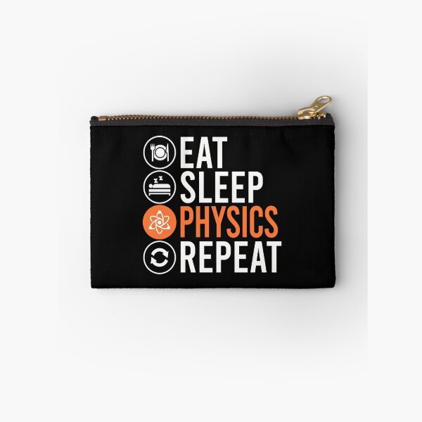 Item preview, Eat Sleep Physics Repeat Funny Science designed and sold by teeperfect.