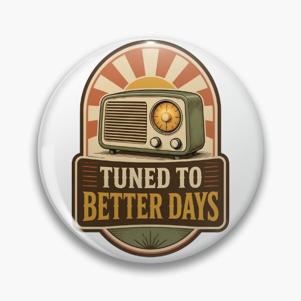 Item preview, Tuned To Better Days designed and sold by Sovereign Supply Co..