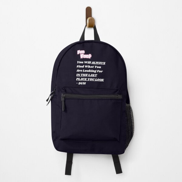 Item preview, ALWAYS IN THE LAST PLACE YOU LOOK designed and sold by PRINTSCHARMINGM.