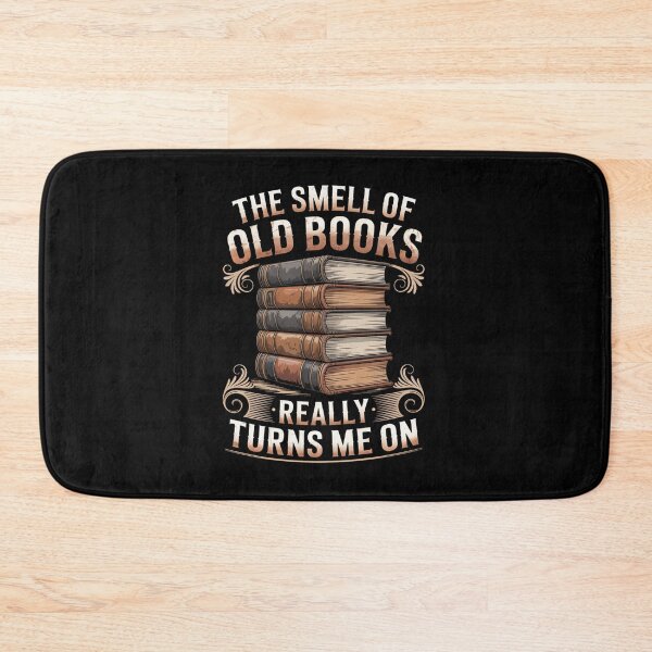 Item preview, THE SMELL OF OLD BOOKS REALLY TURNS ME ON. designed and sold by jkrphoto.