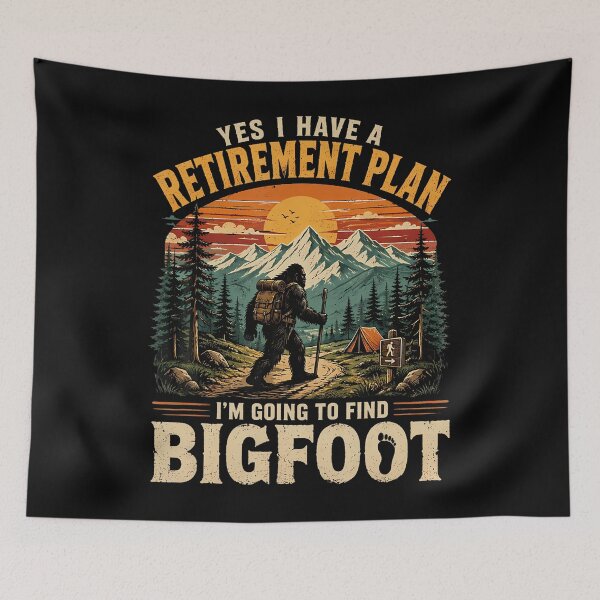 Item preview, I Have A Retirement Plan I'M Going To Find Bigfoot Retiring designed and sold by ripgoatclothing.