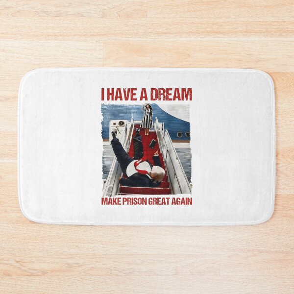 Item preview, I Have A Dream Make Prison Great Again Trump Falls Down The Stairs designed and sold by camronrufuh.