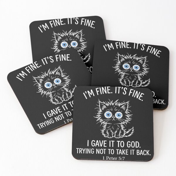 Item preview, Im Fine Its Fine I Gave It To God Black Cat designed and sold by DienesAngele.