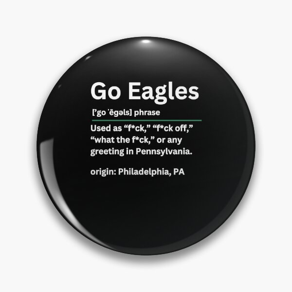 Item preview, Go Retro Eagles Funny Philadelphia Slang Philly Eagles Fan designed and sold by camronrufuh.