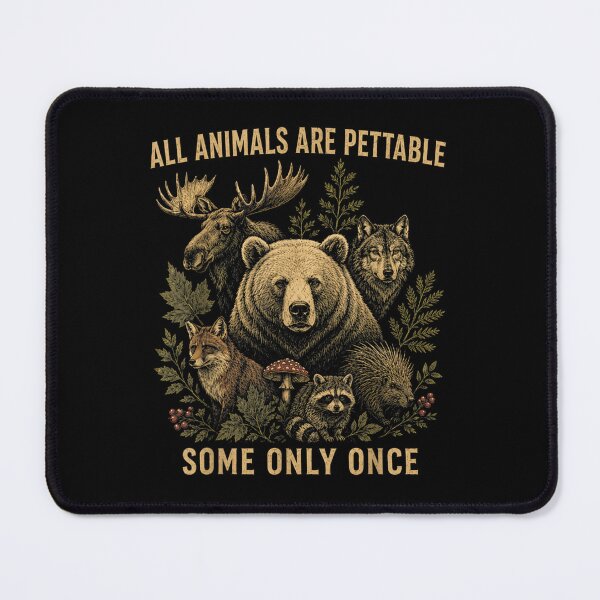 Item preview, All Animals Are Pettable Some Only Once Funny Wildlife Vintage Illustration designed and sold by WilliaMaler.