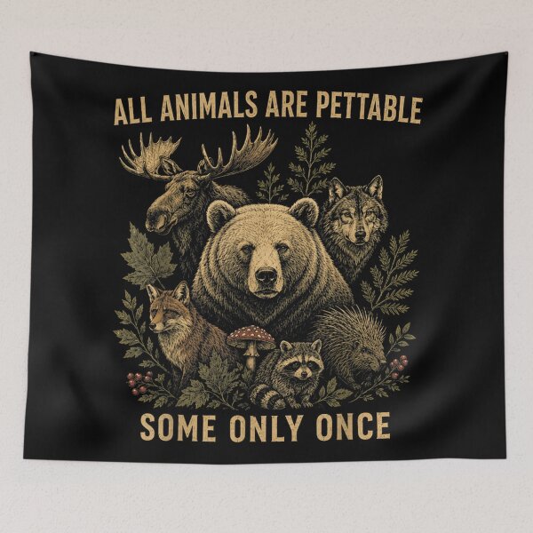 Item preview, All Animals Are Pettable Some Only Once Funny Wildlife Vintage Illustration designed and sold by WilliaMaler.