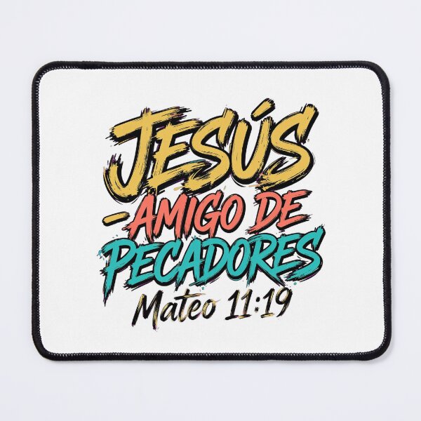 Item preview, JESÚS - Amigo de Pecadores | Mateo 11:19 | Amigo Fiel designed and sold by NombresDeJesus.