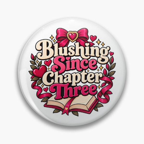 Item preview, Blushing since chapter three - Romantasy, Booktok  designed and sold by Chaotically Cutee.