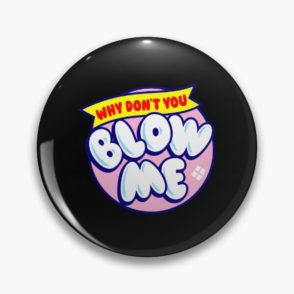 Item preview, Blow Me designed and sold by Adiarguelles.