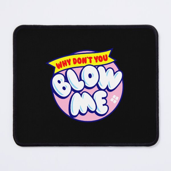 Item preview, Blow Me designed and sold by Adiarguelles.