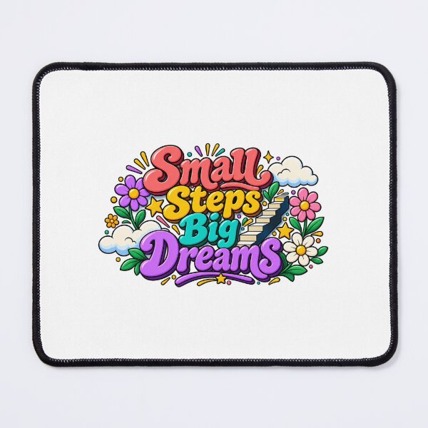 Item preview, Small Steps Big Dream designed and sold by Veylan.