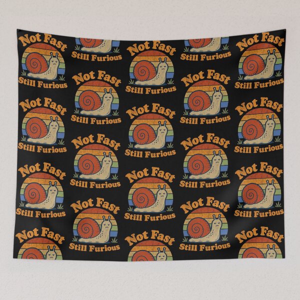 Item preview, Not Fast Still Furious Snail - Funny Slow Animal Retro designed and sold by Noctivyra.