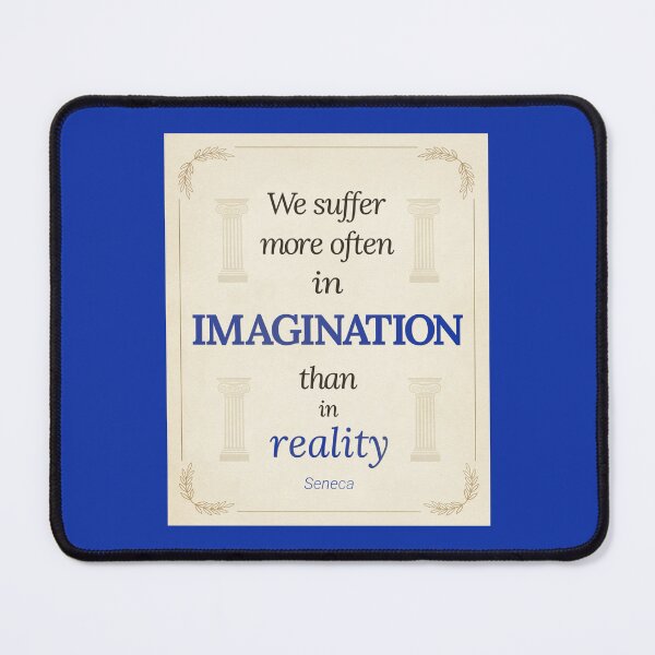 Item preview, We Suffer More Often in Imagination Than in Reality - Seneca - Elegant Script Stoic Quote - Egyptian Blue Version designed and sold by Stoic Core.
