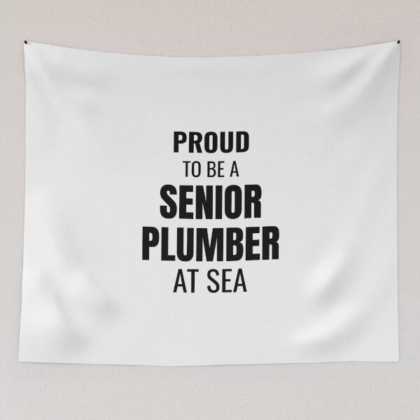 Item preview, Proud to be a Senior Plumber at Sea (Black) designed and sold by ShipCrewNation.