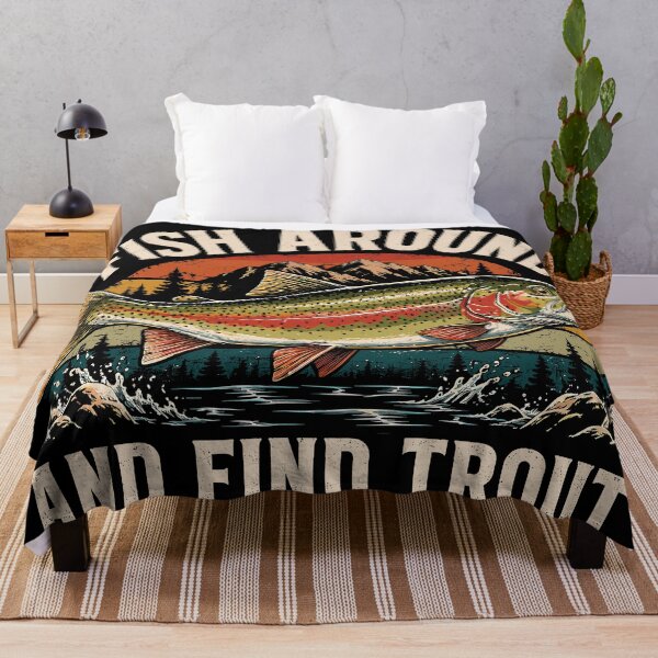 Item preview, Fish Around And Find Trout Funny Fly Fishing designed and sold by WemmaW.