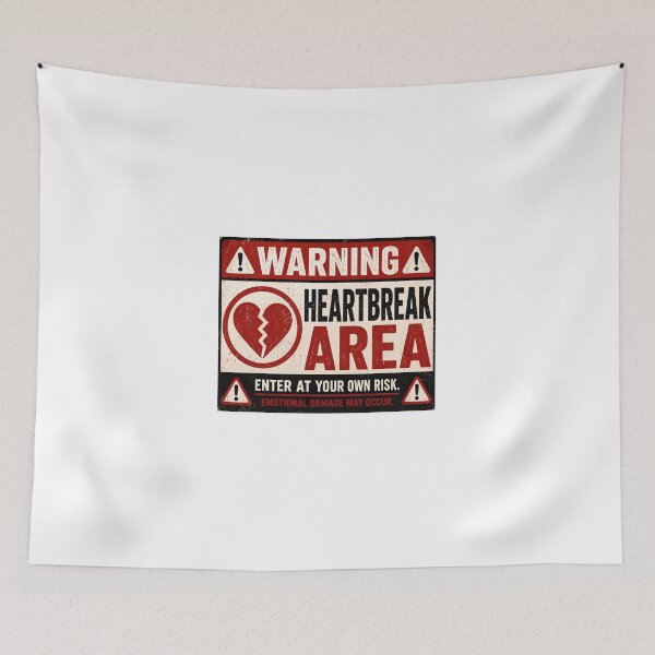 Item preview, Heartbreak Area Warning Sign – Funny Broken Heart Breakup Humor designed and sold by Sitred123.