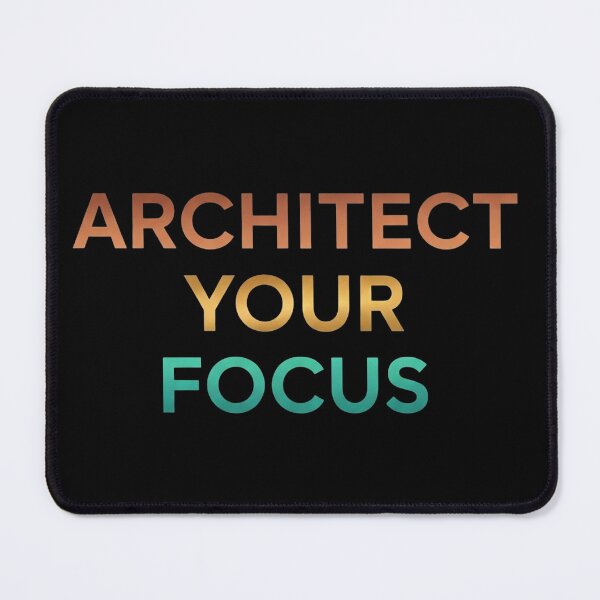 Item preview, Architect Your Focus - Minimalist Motivational Typography Quote designed and sold by Dzblack.