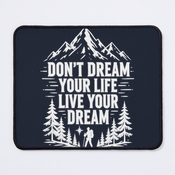 Item preview, Live Your Dream Mountain Adventure designed and sold by FABIOLA1970.