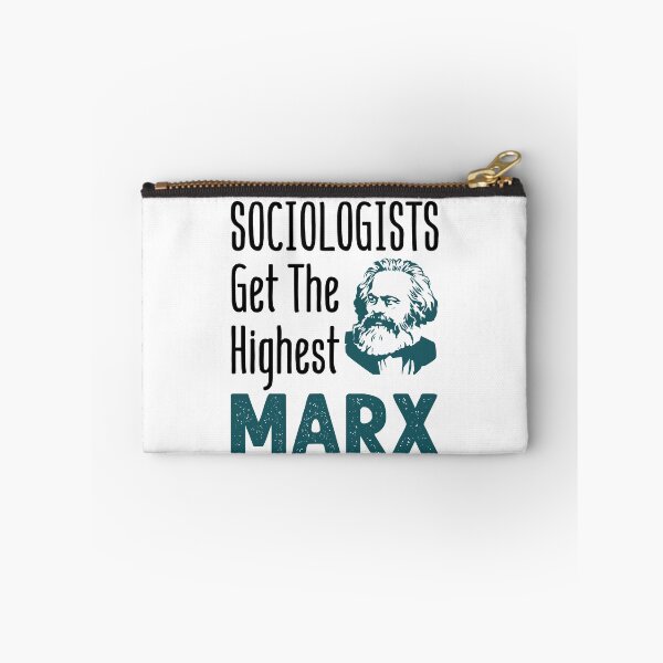 Item preview, Sociologists Get the Highest Marx Funny Sociology  designed and sold by jaygo.