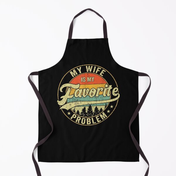 Item preview, My Wife Is My Favorite Problem Funny Retro Vintage designed and sold by ripgoatclothing.