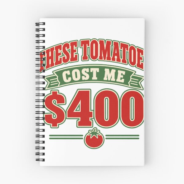 Item preview, These Tomatoes Cost Me $400 Funny Vegetable Gardener designed and sold by eignvalue.