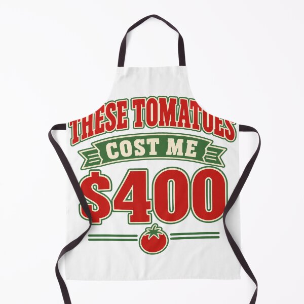 Item preview, These Tomatoes Cost Me $400 Funny Vegetable Gardener designed and sold by eignvalue.