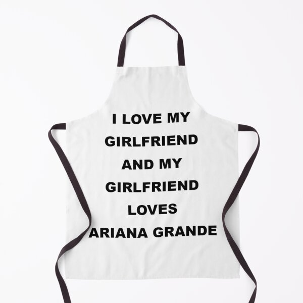 Item preview, I Love My Girlfriend Ariana designed and sold by PenguinThug.
