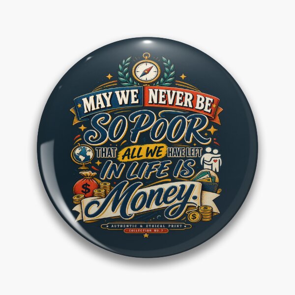 Item preview, May We Never Be So Poor designed and sold by FABIOLA1970.