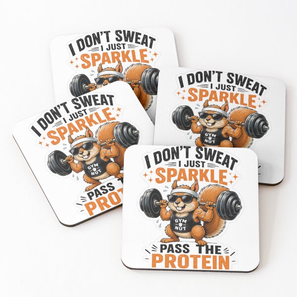 Item preview, Gym Nut Squirrel – I Don’t Sweat, I Just Sparkle designed and sold by GainzillasGymShop.