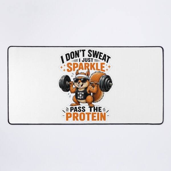 Item preview, Gym Nut Squirrel – I Don’t Sweat, I Just Sparkle designed and sold by GainzillasGymShop.