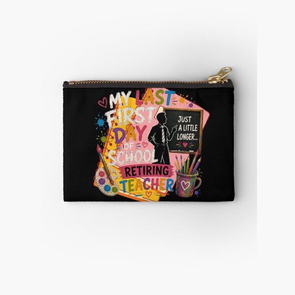 Item preview, My Last First Day of School Retiring Teacher Funny School Design designed and sold by DarkRelicStudio.