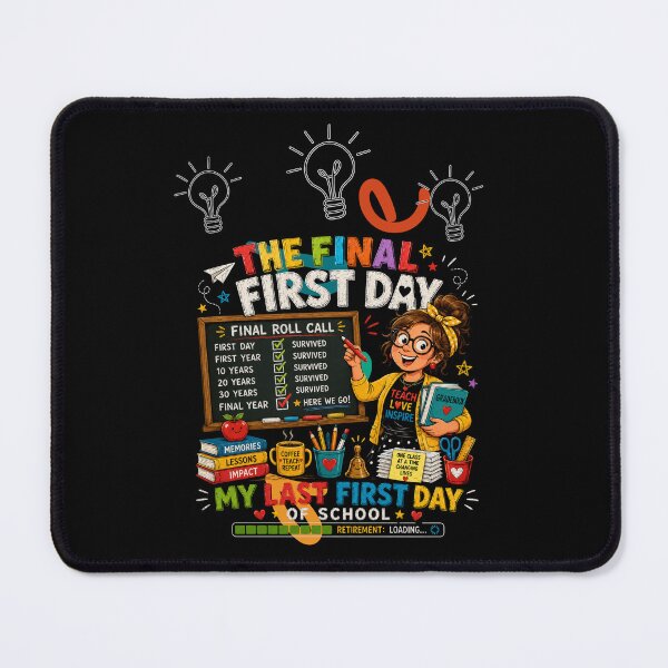 Item preview, My Last First Day of School Retiring Teacher Funny School Design designed and sold by DarkRelicStudio.