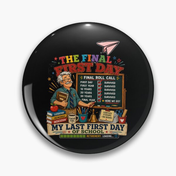 Item preview, My Last First Day of School Retiring Teacher Funny School Design designed and sold by DarkRelicStudio.