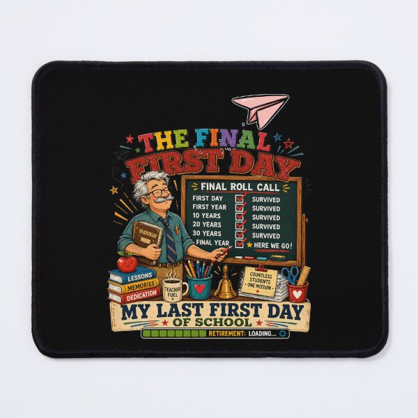 Item preview, My Last First Day of School Retiring Teacher Funny School Design designed and sold by DarkRelicStudio.