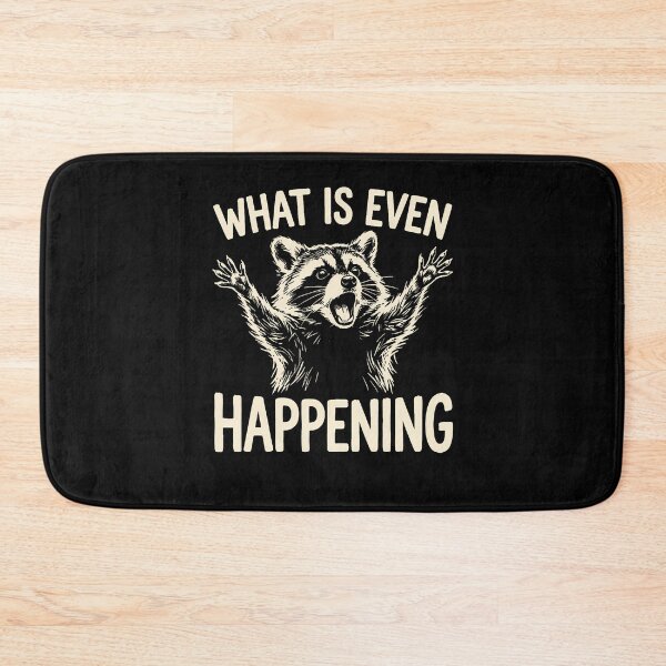Item preview, What Is Even Happening Funny Raccoon Meme designed and sold by ripgoatclothing.