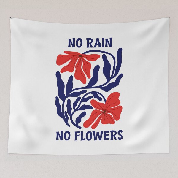 Item preview, No Rain No Flowers Botanical Graphic designed and sold by Aniko Tulipan.