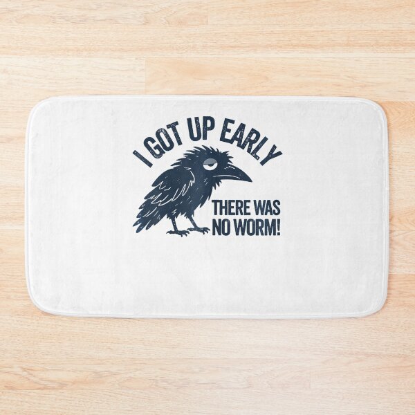 Item preview, Funny Early Bird I Got Up Early But There Was No Worm designed and sold by ripgoatclothing.