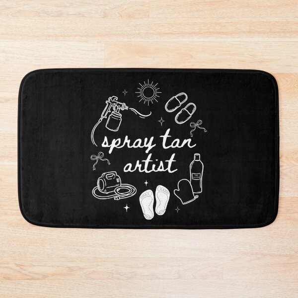Item preview, Spray Tan Artist Sunless Tanning Tech Beauty Life designed and sold by FreshVibe Prints.