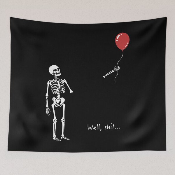 Item preview, Cute Funny Well Shit Skeleton Balloon Graphic Sarcastic designed and sold by ripgoatclothing.