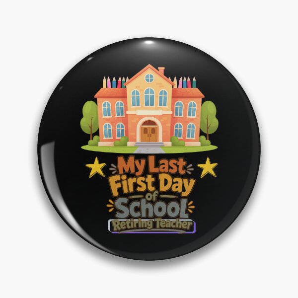 Item preview, My Last First Day of School Retiring Teacher Funny School Design designed and sold by DarkRelicStudio.
