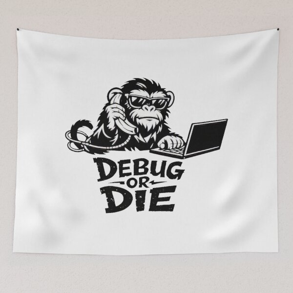 Item preview, Debug Monkey – Code Hard Debug Harder – Programmer Tech Design designed and sold by Cabrasco.