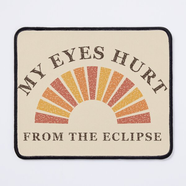 Item preview, My Eyes Hurt From The Eclipse - Retro 70s Sunburst Funny Solar Eclipse 2026 designed and sold by bilalhamil12.