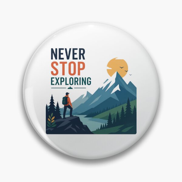 Item preview, Never stop exploring the mountains designed and sold by Genkiess.
