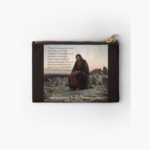 Item preview, Nikos Kazantzakis quote: Truly, everything in this world depended on time. Time ripened all. If you had time, you succeeded in working the human mud internally... designed and sold by artbleed.