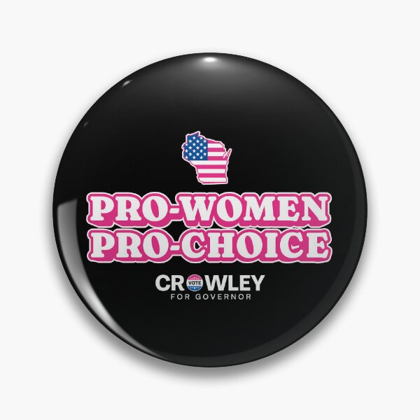 Item preview, Pro-Women Pro-Choice Crowley For Governor Graphic designed and sold by DarrinReilly.