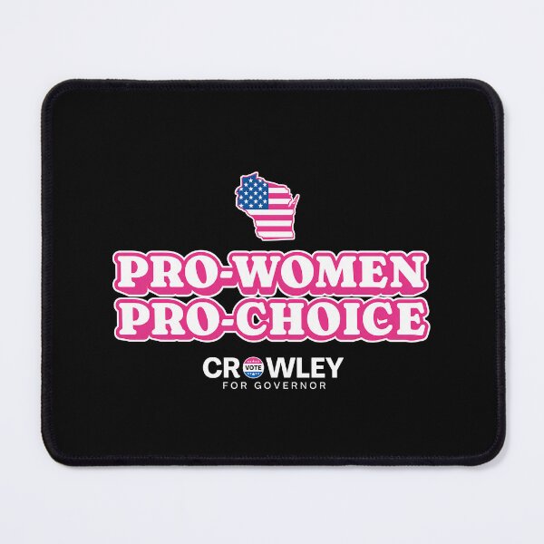 Item preview, Pro-Women Pro-Choice Crowley For Governor Graphic designed and sold by DarrinReilly.