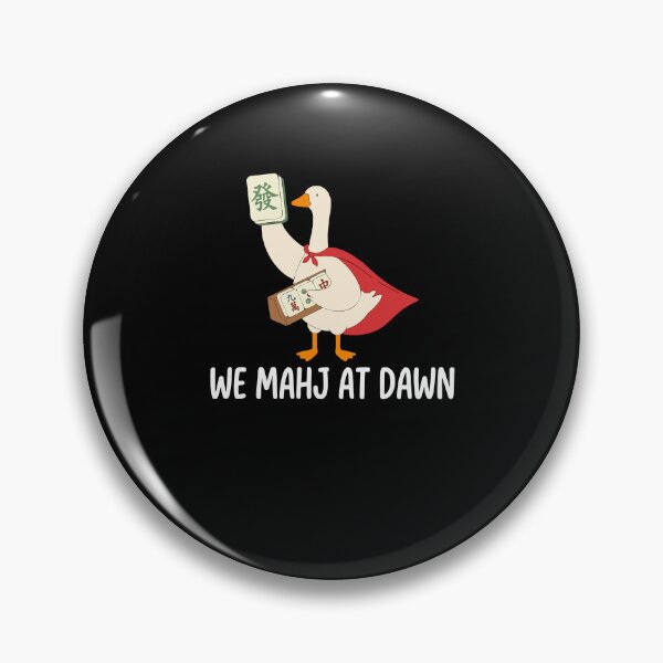 Item preview, We Mahj At Dawn Funny Mahjong Goose Humor designed and sold by FreshVibe Prints.