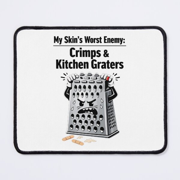 Item preview, My Skin's Worst Enemy: Crimps & Kitchen Graters designed and sold by Pineapple-Tree.