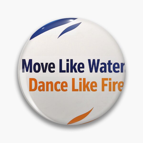 Item preview,  Move Like Water - Dance Like Fire designed and sold by Halbeskilo.